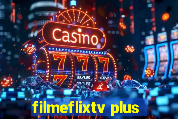 filmeflixtv plus